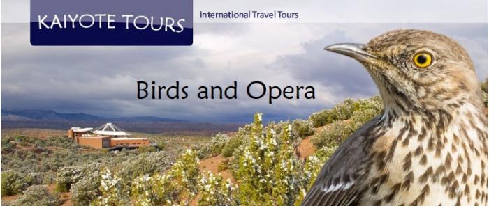 Santa Fe Opera and Birding Tours